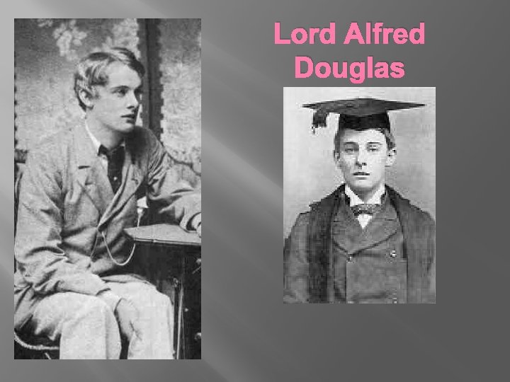 Lord Alfred Douglas 
