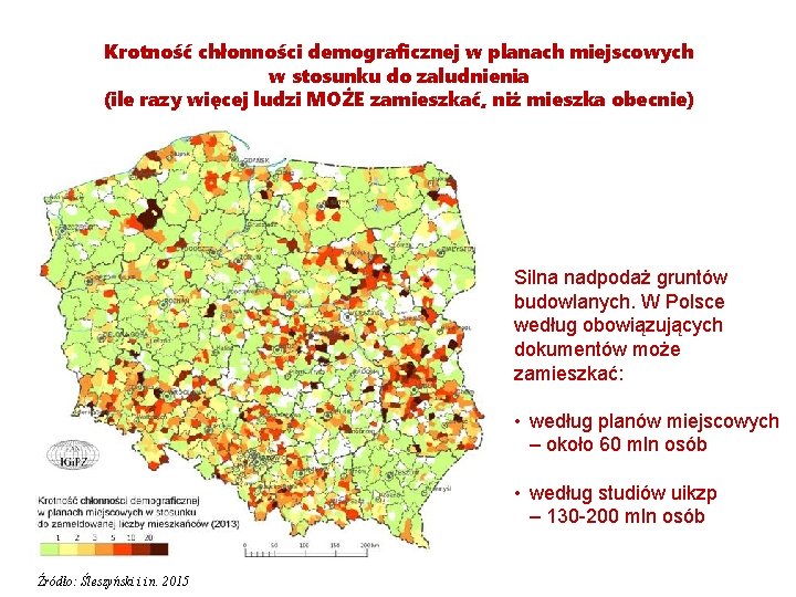 Krotność chłonności demograficznej w planach miejscowych w stosunku do zaludnienia (ile razy więcej ludzi