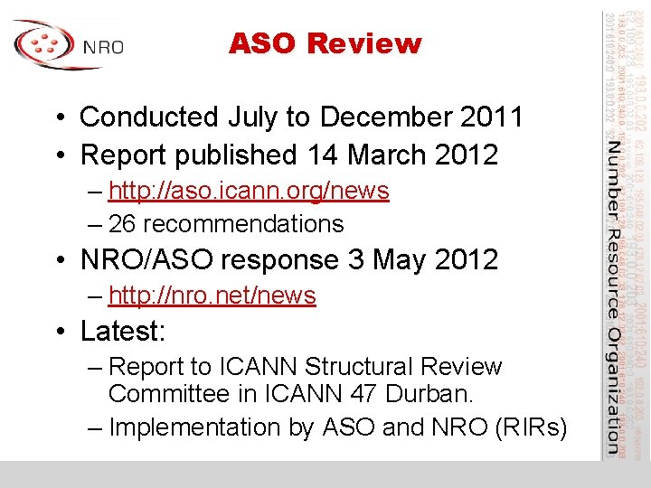 ASO Review • Conducted July to December 2011 • Report published 14 March 2012