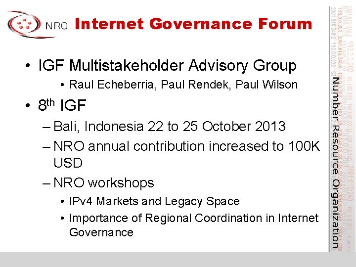 Internet Governance Forum • IGF Multistakeholder Advisory Group • Raul Echeberria, Paul Rendek, Paul