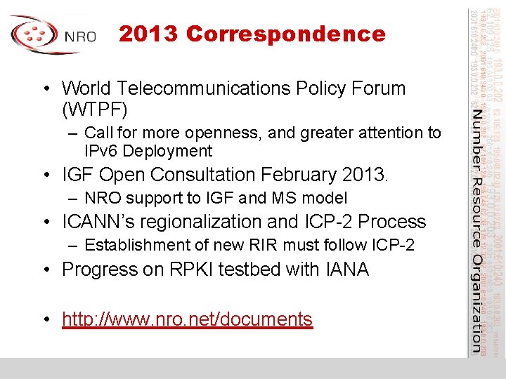 2013 Correspondence • World Telecommunications Policy Forum (WTPF) – Call for more openness, and