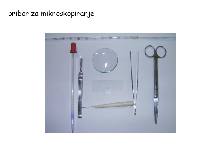 pribor za mikroskopiranje 
