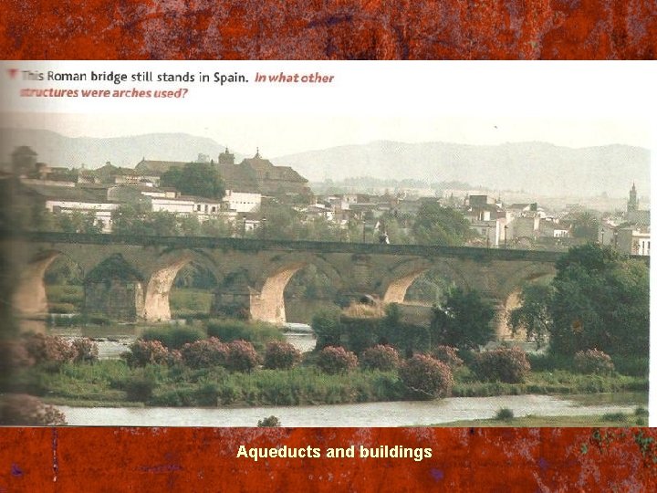 Aqueducts and buildings 