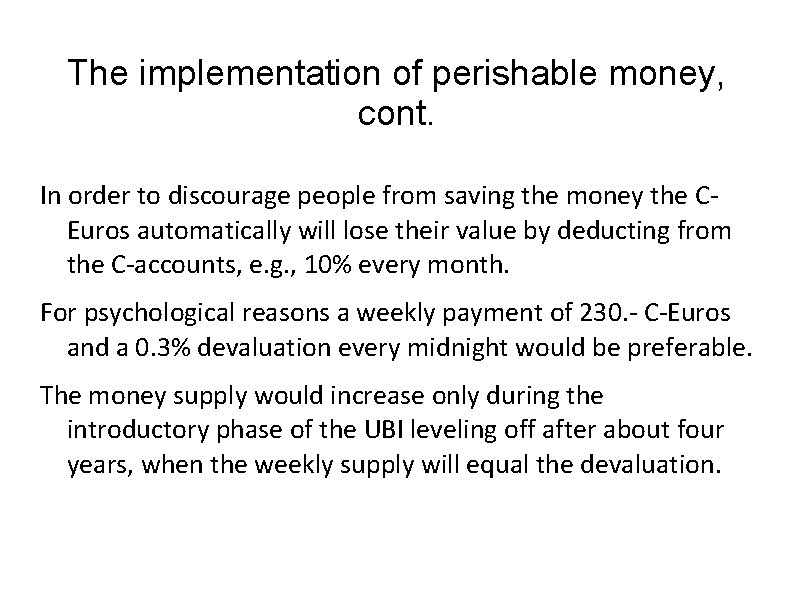 Financing the UBI by Introducing a Parallel ECurrency
