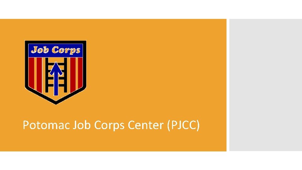 Potomac Job Corps Center (PJCC) 