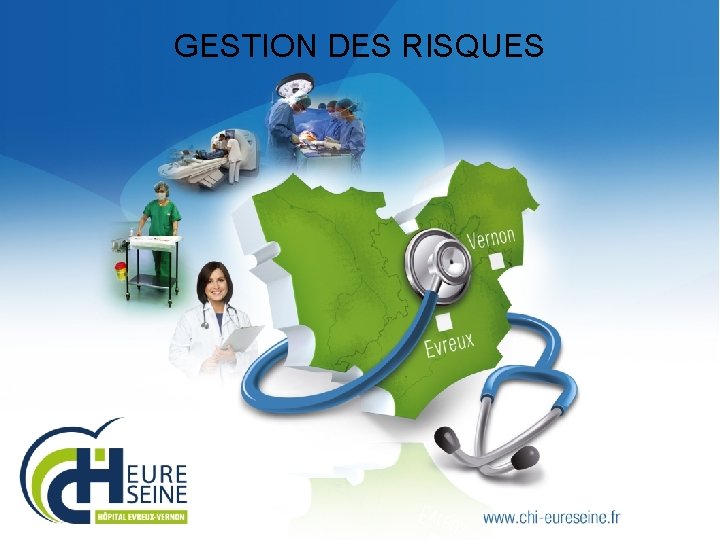 GESTION DES RISQUES 