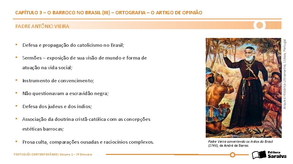 CAPÍTULO 3 – O BARROCO NO BRASIL (III) – ORTOGRAFIA – O ARTIGO DE