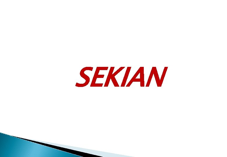 SEKIAN 