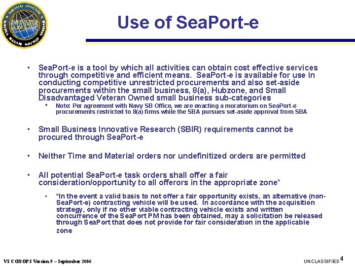 Use of Sea. Port-e • Sea. Port-e is a tool by which all activities Use of Sea. Port-e • Sea. Port-e is a tool by which all activities