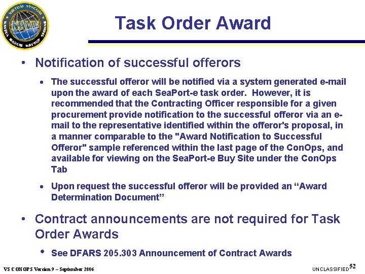 Task Order Award • Notification of successful offerors · The successful offeror will be Task Order Award • Notification of successful offerors · The successful offeror will be