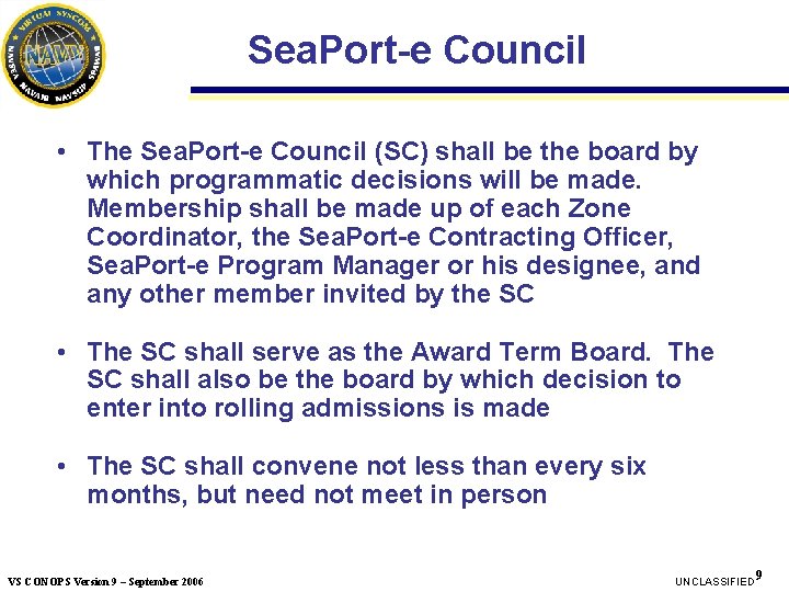 Sea. Port-e Council • The Sea. Port-e Council (SC) shall be the board by Sea. Port-e Council • The Sea. Port-e Council (SC) shall be the board by