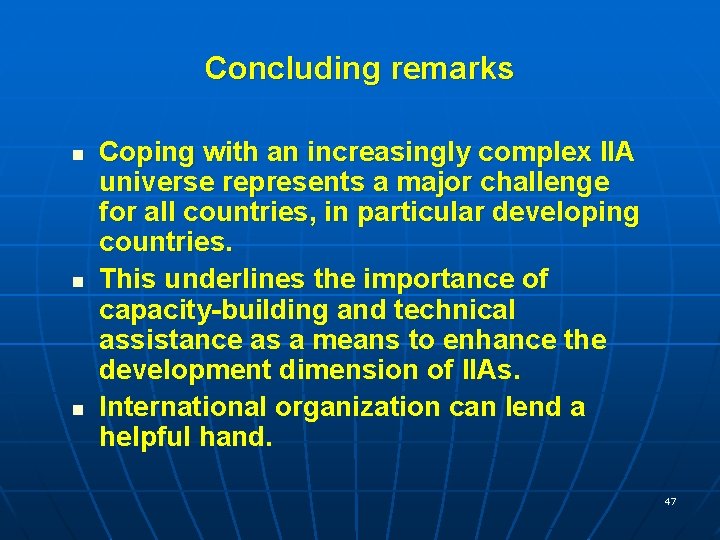 Concluding remarks n n n Coping with an increasingly complex IIA universe represents a