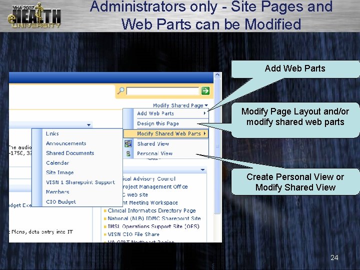 Administrators only - Site Pages and Web Parts can be Modified Add Web Parts