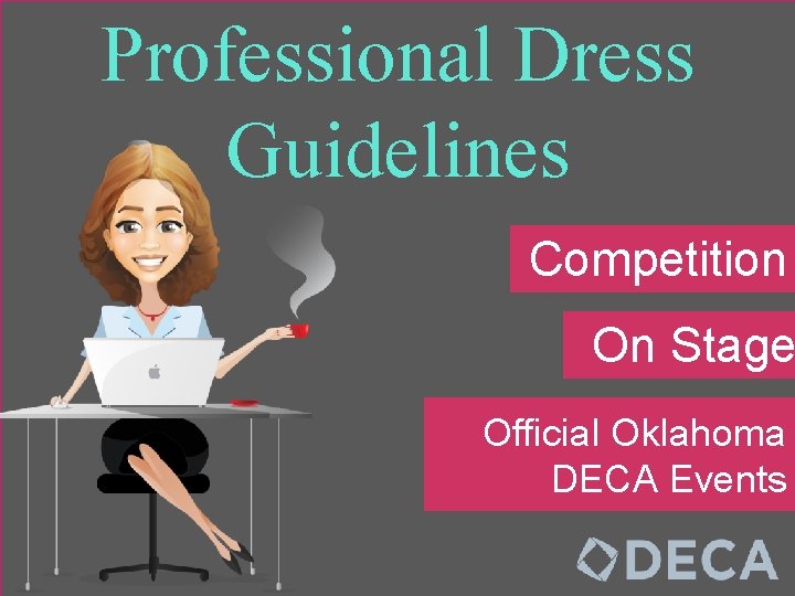 Professional Dress Guidelines Competition On Stage Official Oklahoma DECA Events 