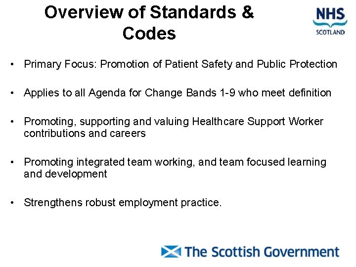 Overview of Standards & Codes • Primary Focus: Promotion of Patient Safety and Public