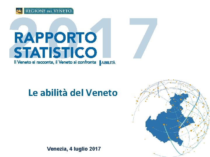 Le abilità del Veneto Venezia, 4 luglio 2017 