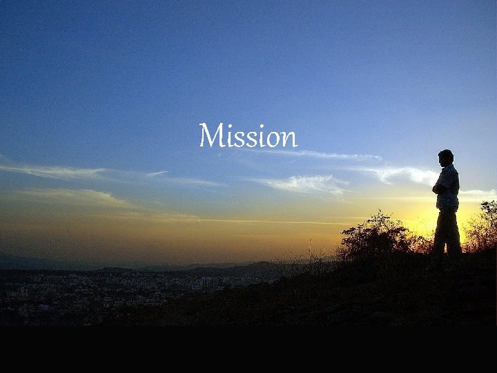 Mission 
