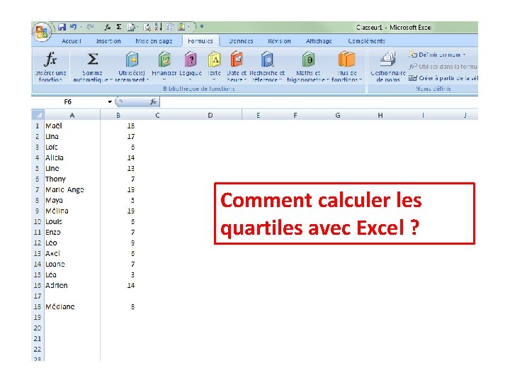 Comment calculer les quartiles avec Excel ? Comment calculer les quartiles avec Excel ?