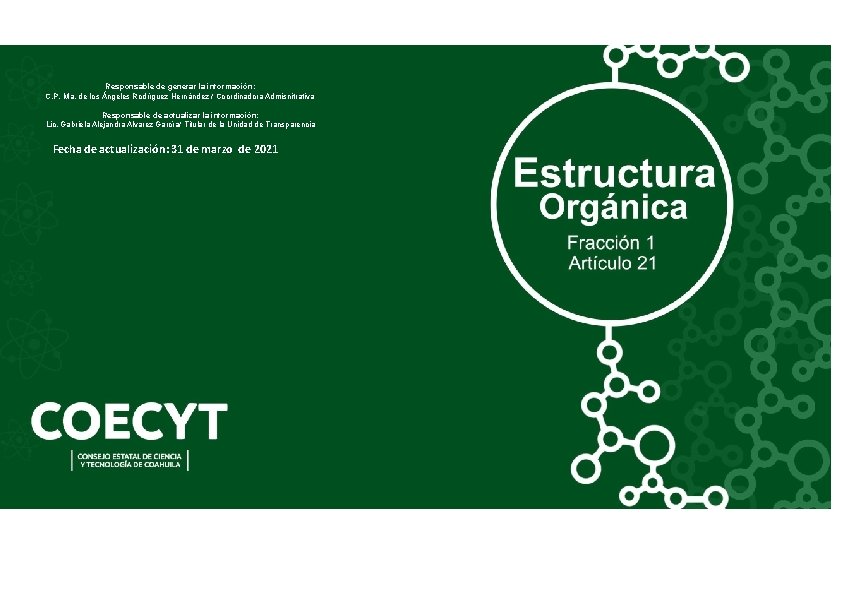 Responsable de generar la información: C. P. Ma. de los Ángeles Rodríguez Hernández /