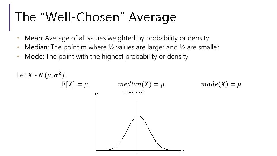 The “Well-Chosen” Average 