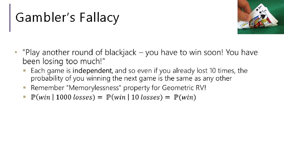 Gambler’s Fallacy 