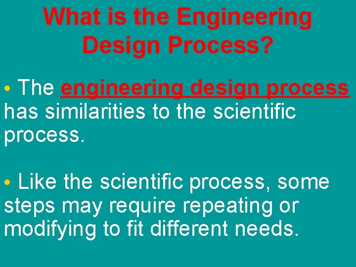 Section 4 Science Engineering Objectives Explain how science