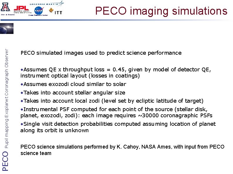 PECO Pupil mapping Exoplanet Coronagraph Observer Univ. of Arizona Ames Research Center PECO imaging