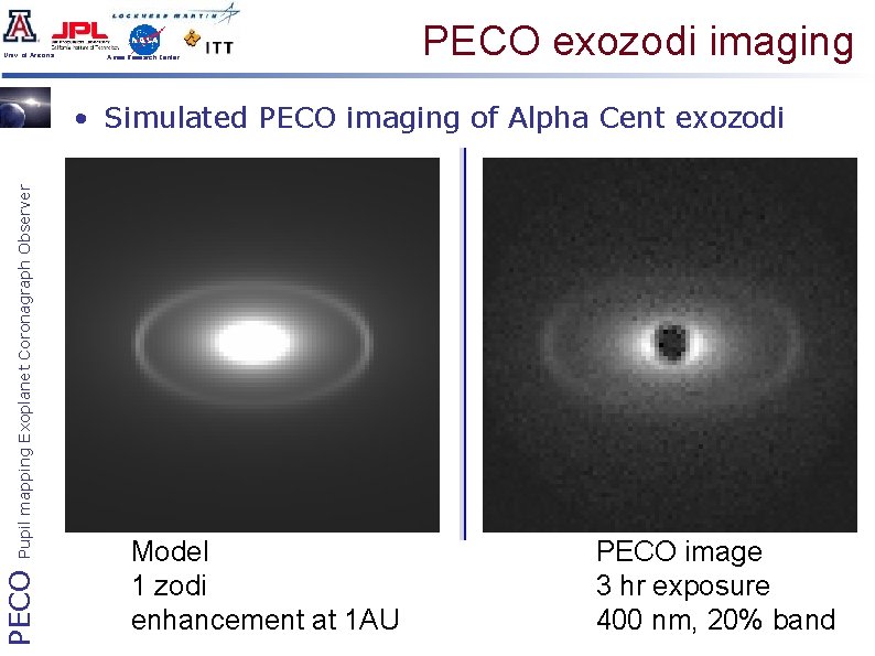 Univ. of Arizona Ames Research Center PECO exozodi imaging PECO Pupil mapping Exoplanet Coronagraph