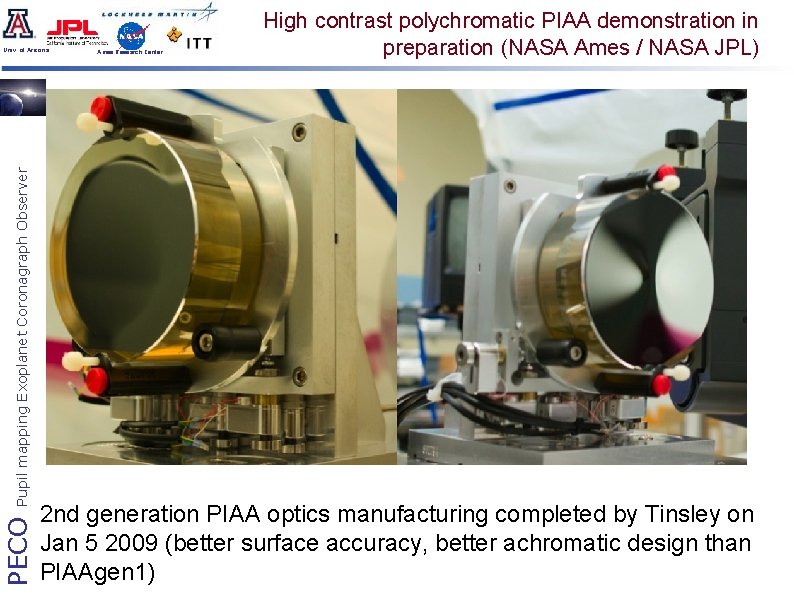 PECO Pupil mapping Exoplanet Coronagraph Observer Univ. of Arizona Ames Research Center High contrast