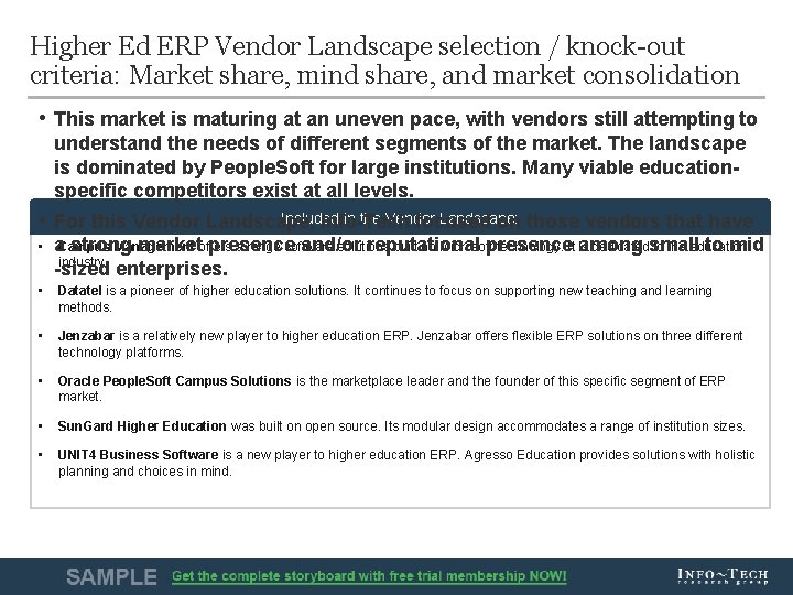 Higher Ed ERP Vendor Landscape selection / knock-out criteria: Market share, mind share, and