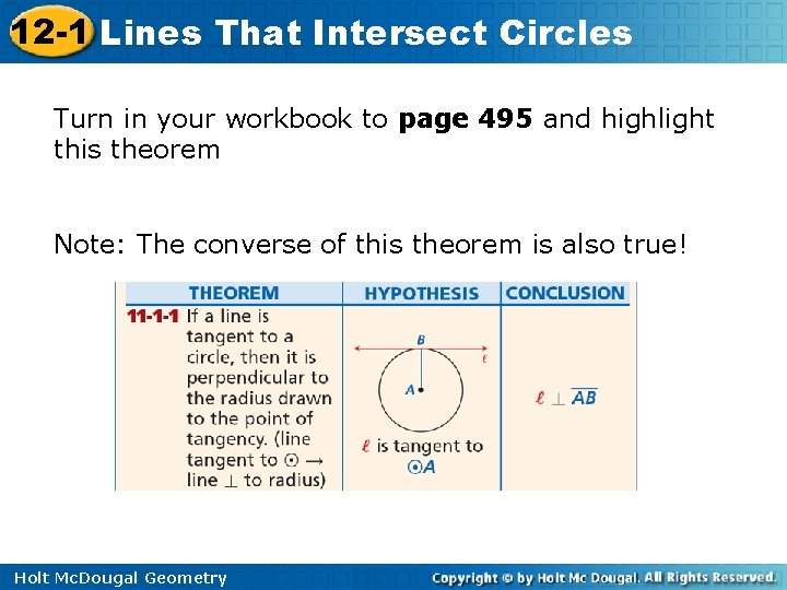 12 -1 Lines That Intersect Circles Turn in your workbook to page 495 and