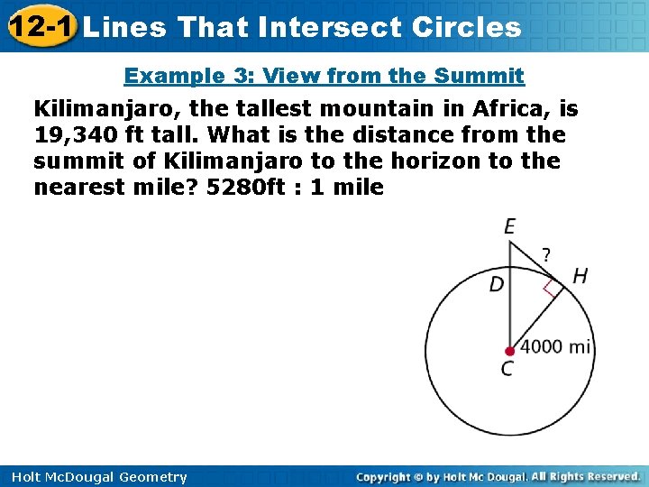 12 -1 Lines That Intersect Circles Example 3: View from the Summit Kilimanjaro, the