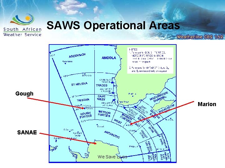 SAWS Operational Areas Gough Marion SANAE We Save Lives 