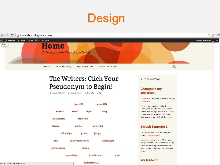 Design Beginning Set up blog and respond to prompt and comment Middle Respond to