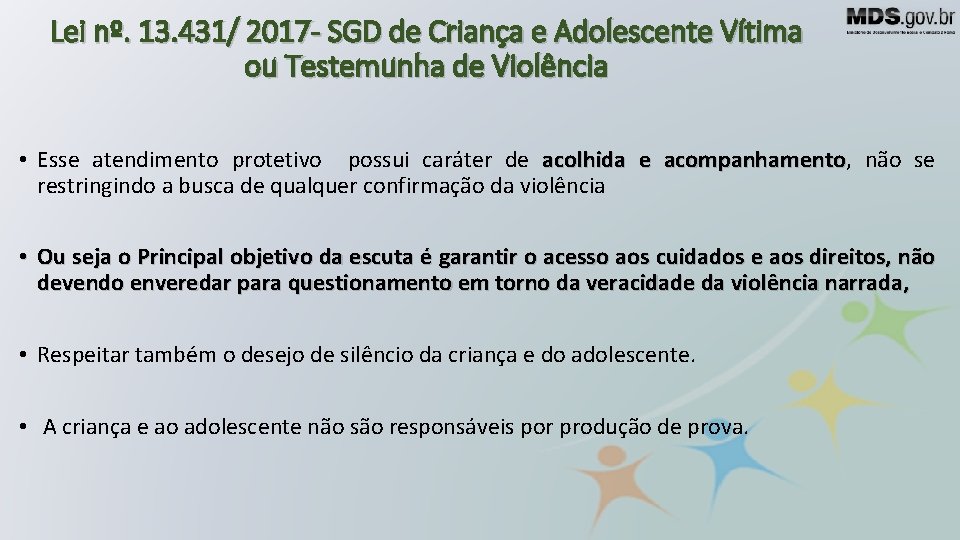 Lei nº. 13. 431/ 2017 - SGD de Criança e Adolescente Vítima ou Testemunha