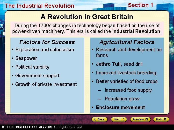 The Industrial Revolution Section 1 A Revolution in Great Britain During the 1700 s