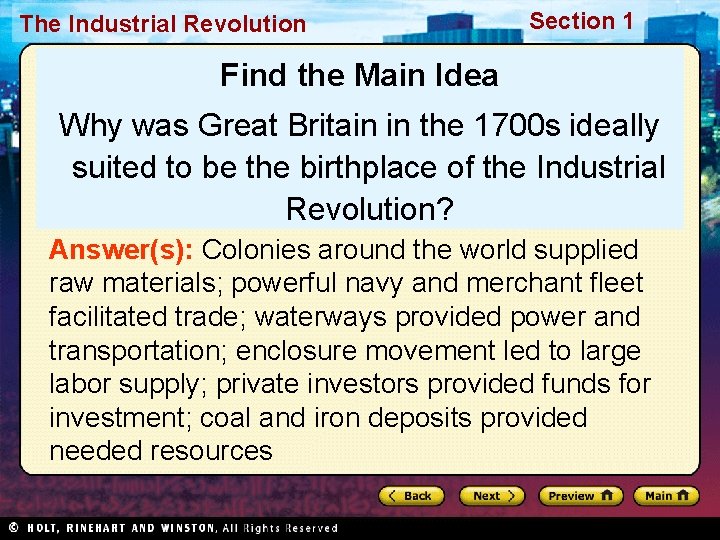 The Industrial Revolution Section 1 Find the Main Idea Why was Great Britain in