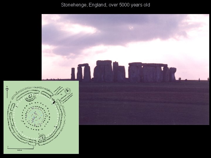 Stonehenge, England, over 5000 years old 