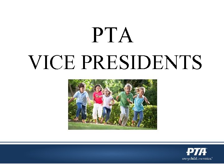 PTA VICE PRESIDENTS 