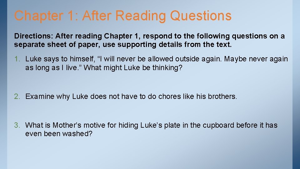 Chapter 1: After Reading Questions Directions: After reading Chapter 1, respond to the following