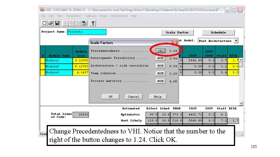 Change Precedentedness to VHI. Notice that the number to the right of the button