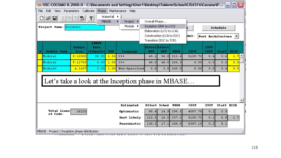 Let’s take a look at the Inception phase in MBASE… 118 