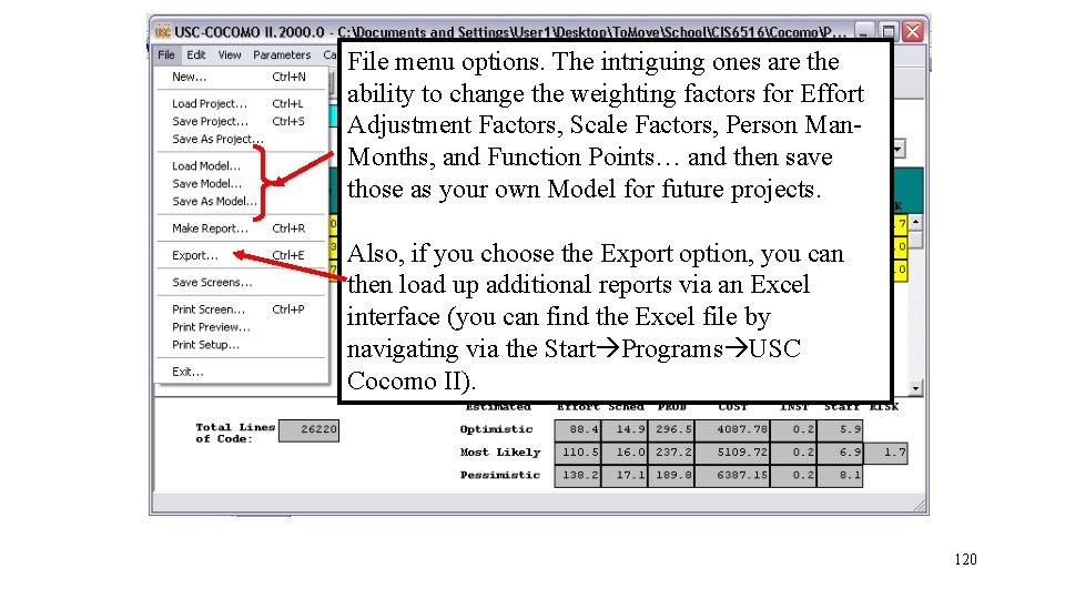 File menu options. The intriguing ones are the ability to change the weighting factors