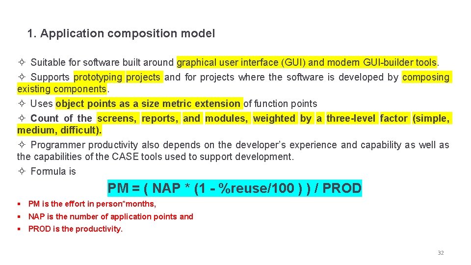 1. Application composition model ² Suitable for software built around graphical user interface (GUI)