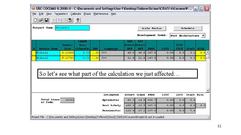 So let’s see what part of the calculation we just affected… 82 