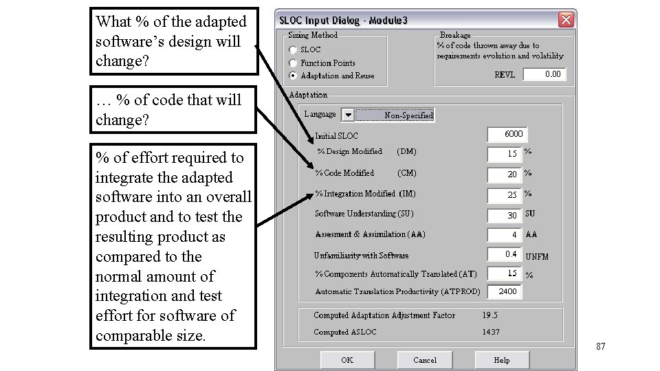 What % of the adapted software’s design will change? … % of code that