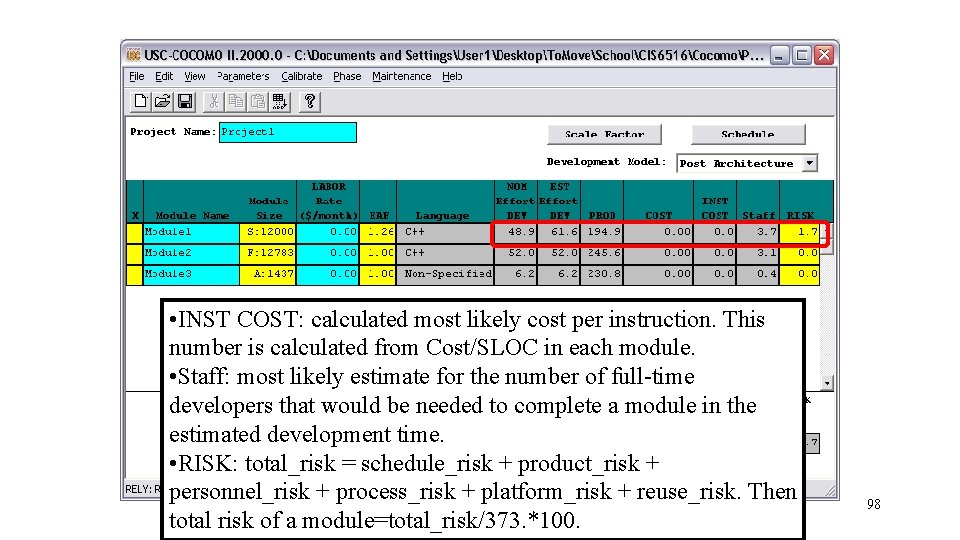  • INST COST: calculated most likely cost per instruction. This number is calculated