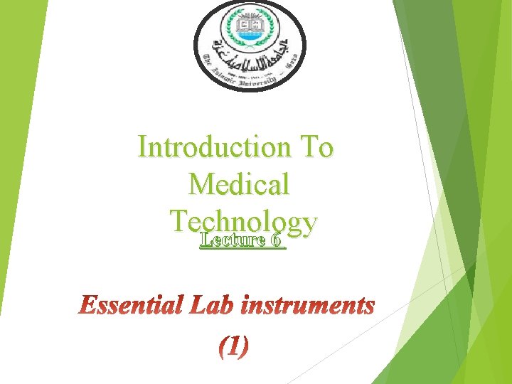 Introduction To Medical Technology Lecture 6 