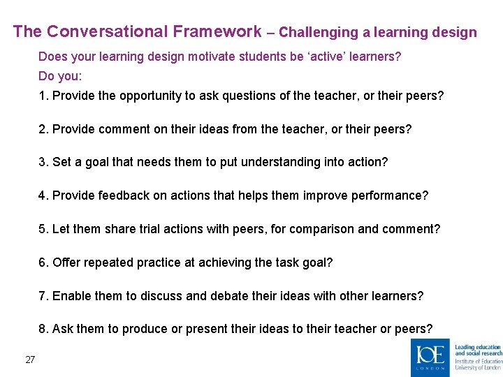 The Conversational Framework – Challenging a learning design Does your learning design motivate students