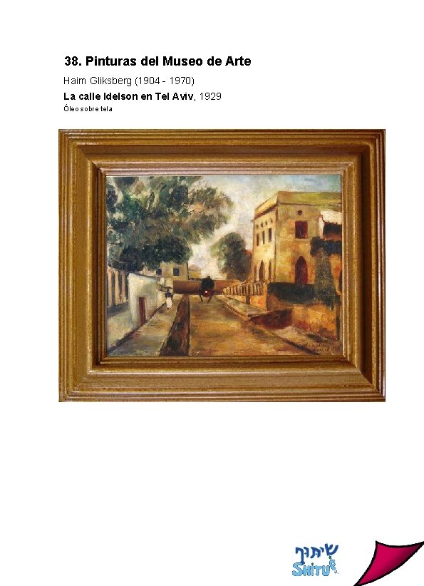 38. Pinturas del Museo de Arte Haim Gliksberg (1904 - 1970) La calle Idelson